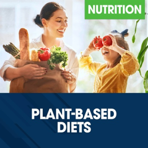 NASM Nutrition Series: Plant-Based Diets